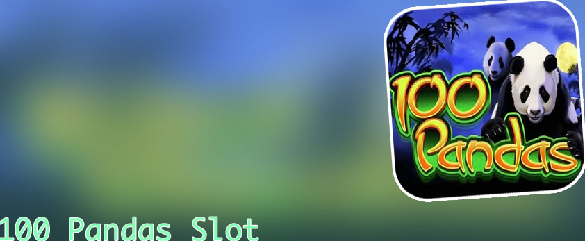 100 pandas slot machine