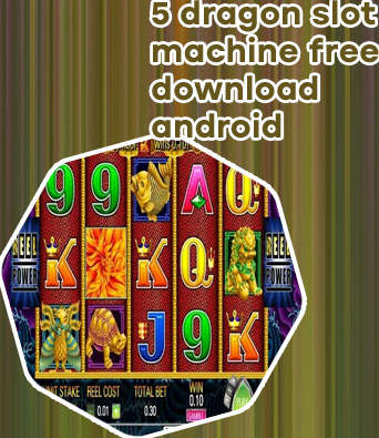 5 dragons free slots
