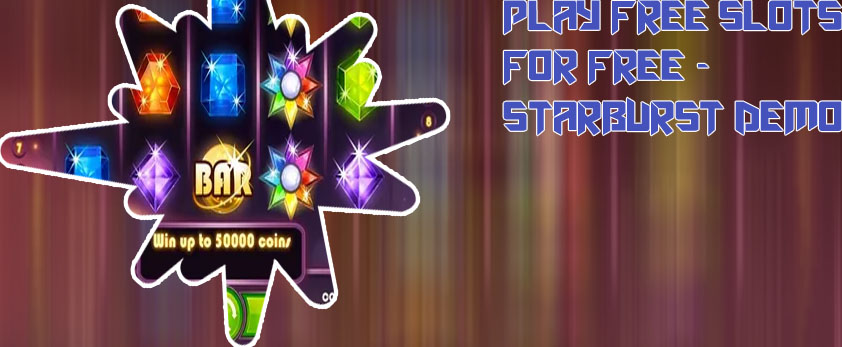 Free slots starburst