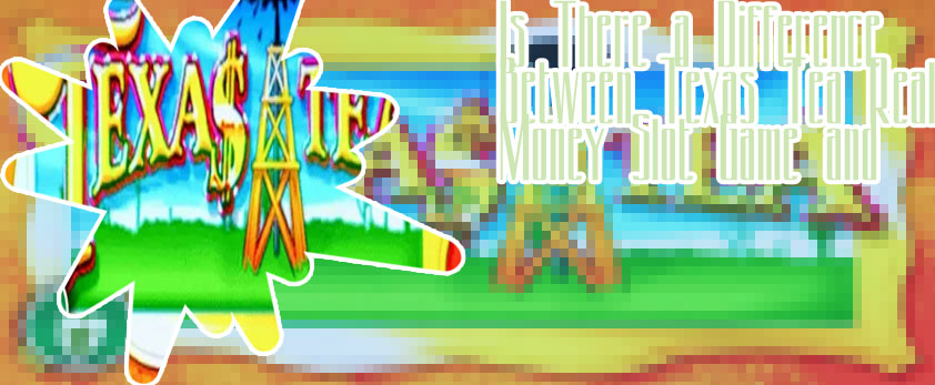 Free texas tea slot game