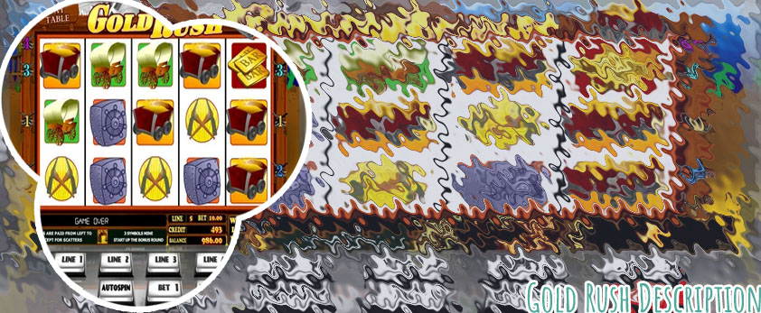 Gold rush slot machine