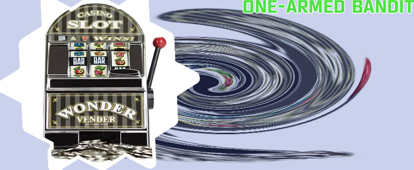 One armed bandit slot machine