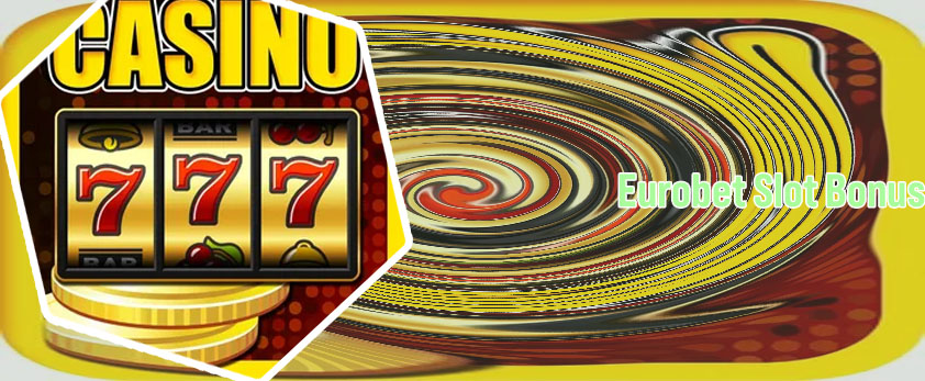 Slot premium eurobet