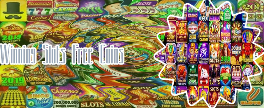 Winning slots free coins